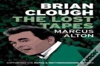 Brian Clough - The Lost Tapes