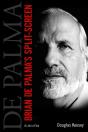 Brian De Palma'S Split-Screen - Preview