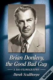 Capa do artigo Brian Donlevy, The Good Bad Guy