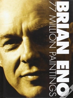 Capa do artigo Brian Eno 77 Million Paintings