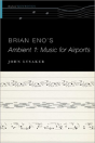 Brian Eno'S Ambient 1: Music For Airports - Preview