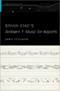 Brian Eno'S Ambient 1: Music For Airports - Preview