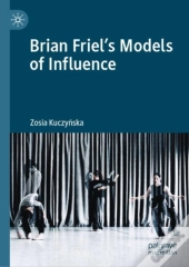 Brian Friel'S Models Of Influence