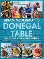 Brian Mcdermott'S Donegal Table - Preview