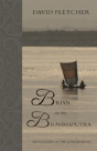 Brian On The Brahmaputra - Preview