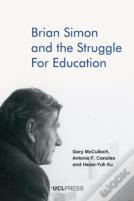Brian Simon And The Struggle For Education