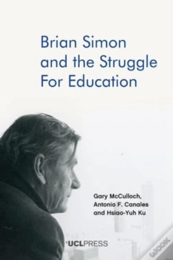 Capa do artigo Brian Simon And The Struggle For Education