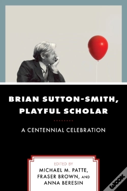 Capa do artigo Brian Sutton-Smith, Playful Scholar