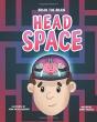 Brian The Brain Head Space - Preview
