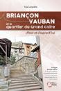 Briançon Vauban Et Le Quartier Du Grand Caire - Preview