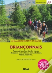 Briançonnais : 44  Balades Pour Petits Et Grands
