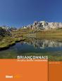 Briançonnais : Les Plus Belles Randonnées - Preview