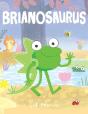Brianosaurus - Preview