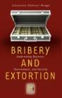 Bribery And Extortion - Preview