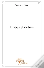 Capa do artigo Bribes Et Débris