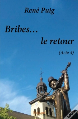Capa do artigo Bribes... Le Retour (Acte 4)