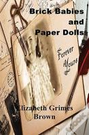 Brick Babies And Paper Dolls