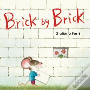 Brick By Brick