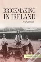 Brickmaking In Ireland