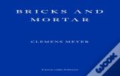 Bricks And Mortar