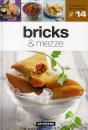 Bricks Et Mezze Volume 14 - Preview