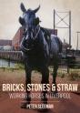Bricks, Stones And Straw: Working Horses In Liverpool - Preview