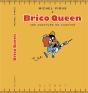 Brico Queen ; Une Aventure De Canetor - Preview