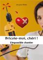 Bricole-Moi, Chéri ! - Preview