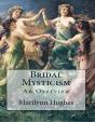 Bridal Mysticism: An Overview - Preview