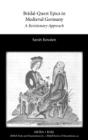 Bridal-Quest Epics In Medieval Germany - Preview