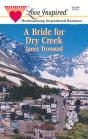 Bride For Dry Creek - Preview