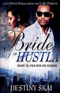 Bride Of A Hustla - Preview