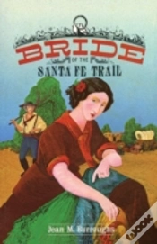 Capa do artigo Bride Of The Santa Fe Trail