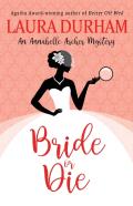 Bride Or Die