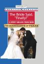 Bride Said, 'Finally!' - Preview