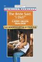 Bride Said, 'I Did?' - Preview