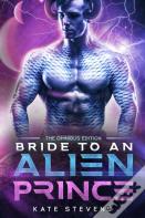 Bride To An Alien Prince