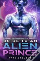 Bride To An Alien Prince