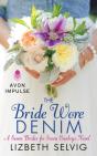 Bride Wore Denim - Preview