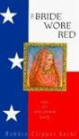 Bride Wore Red - Preview