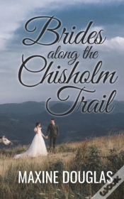 Capa do artigo Brides Along The Chisholm Trail