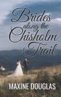 Brides Along The Chisholm Trail - Preview