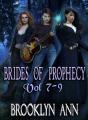 Brides Of Prophecy Boxset 3: Books 7-9 - Preview