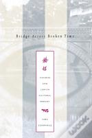 Bridge Across Broken Time
