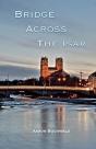 Bridge Across The Isar - Preview