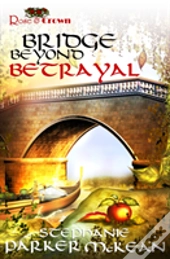 Bridge Beyond Betrayal