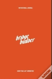 Capa do artigo Bridge Builder Motivational Journal
