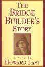 Bridge Builder'S Story: A Novel - Preview