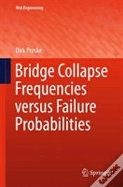 Capa do artigo Bridge Collapse Frequencies Versus Failure Probabilities