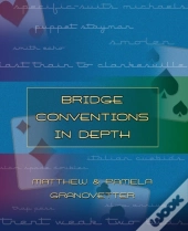 Bridge Conventions In Depth